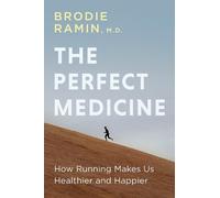 Brodie Ramin M.D. The Perfect Medicine (Tascabile)