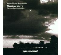 Brodmann - BRODMANN: Musica sacra - Percussion Fantasies