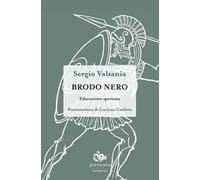 Brodo nero. Educazione spartana