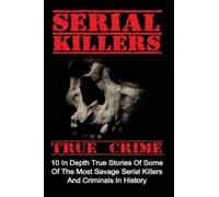 Brody Clayton Serial Killers True Crime (Tascabile)