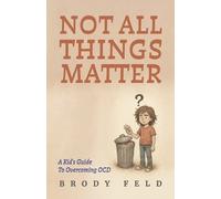 Brody Feld Not All Things Matter (Tascabile)