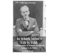 Brody Paul In Which Milne's Life Is Told (Tascabile)