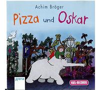 Bröger,Achim - Pizza und Oskar (1)