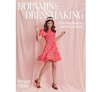 Brogan Allard Dopamine Dressmaking (Copertina rigida)