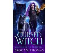 Brogan Thomas Cursed Witch (Tascabile) Creatures of the Otherworld