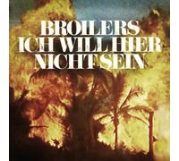 Broilers - Ich Will Hier Nicht Sein