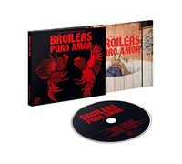 Broilers - Puro Amor (Limitierte Erstauflage im Digipak)