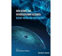 Brojo Kishore Mishra Data Science and Interdisciplinary Research (Tascabile)
