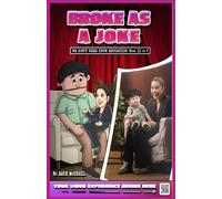 Broke as a Joke: We Don't Need Know Education (Book II of V)