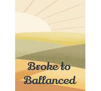 Broke to Balanced: debt tracker | financial planner | budgeting | notebook