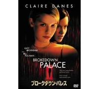 Brokedown Palace [99/E, J/Dd5. 1