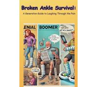 Broken Angle Survival: A Generational Guide to Laughing Through the Pain