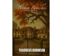 Broken Braches: A Cesare Romano Tale