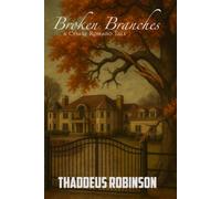 Broken Braches: A Cesare Romano Tale