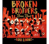 BROKEN BROTHERS BRASS BAN - ILDOA LANDUZ