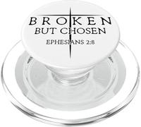 Broken But Chosen - Efesini 2:8 Versetto Fede PopSockets PopGrip per MagSafe