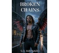 Broken Chains: The Fallen Response Unit: Book Four