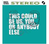 Broken Chanter This Could Be Us, You Or Anybody Else (CD) Album