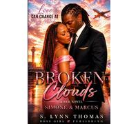 Broken Clouds: Love Can Change at Any Altitude - A SAM Novel: Simone & Marcus: 1