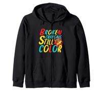 Broken Crayons Still Color Positive Mindset Motivational Felpa con Cappuccio