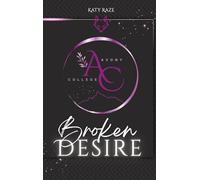 Broken Desire: MM Romance: 3