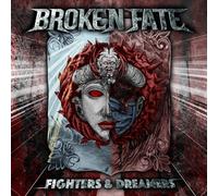 Broken Fate Fighters & Dreamers (Vinyl LP) 12" Album