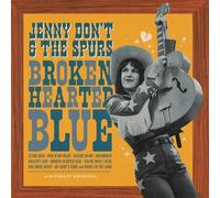 Jenny Don't and The Spurs Broken Hearted Blue (CD) Album