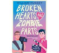 Broken Hearts And Zombie Parts