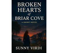 BROKEN HEARTS OF BRIAR COVE