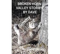 Broken Horn Valley Stories by Dave: Simmy