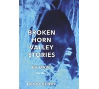 Broken Horn Valley Stories: The Bear