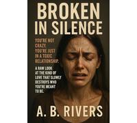 Broken In Silence