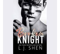 Broken Knight (The All Saints High Series)