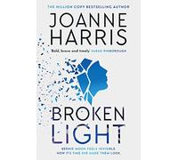Broken Light: The explosive and unforgettable new novel from the million copy bestselling author