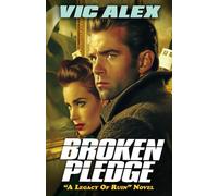 Broken Pledge: Their Enemies-to-Lovers Fight. His Psychological Thriller