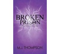 Broken Prison: Book Three