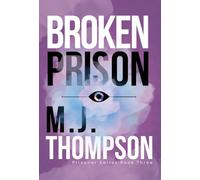 Broken Prison: Prisoner Series Book 3