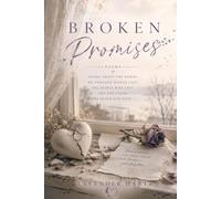 Broken Promises: A Book of Poems