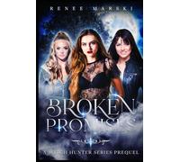 Broken Promises: A Witch Hunter Trilogy Prequel