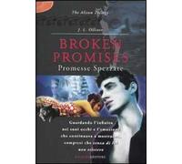 Broken promises. Promesse spezzate. The Alison trilogy
