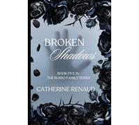 Broken Shadows