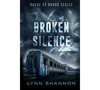 Broken Silence: A Small-town Christian Romantic Suspense: 3