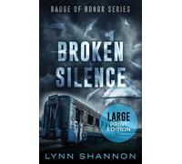 Broken Silence: A Small-town Christian Romantic Suspense (Large Print): 3