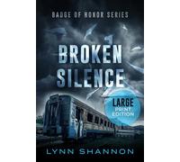 Broken Silence: A Small-town Christian Romantic Suspense (Large Print): 3