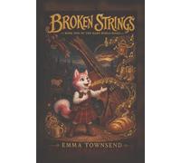 Broken Strings: First Book in the Bard Universe