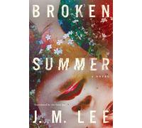 Broken Summer: A Novel