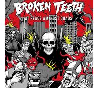 Broken Teeth - At Peace Amongst Chaos
