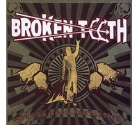 Broken Teeth - Viva La Rock Fantastico