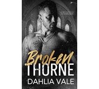 Broken Thorne: un dark romance su una società segreta