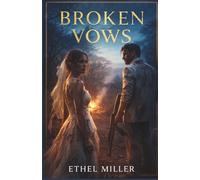 Broken Vows: A Psychological Crime Thriller